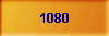  1080 